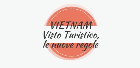 Come ottenere il visto turistico per il Vietnam